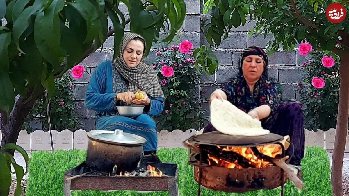 (ویدئو) پخت نان و آبگوشت به سبک و سیاق دو بانوی روستایی 
