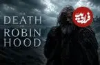 نقد فیلم The Death of Robin Hood؛ فولکور و اسطوره‌شناسی در لباس سینما