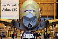 ببینید؛ مراحل طراحی و تولید هواپیمای دو طبقه ایرباس A380