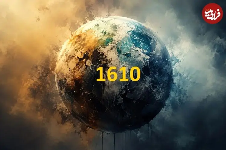 سال 1610 چه اتفاقی افتاد که هنوز درباره‌اش بحث می‌کنند؟