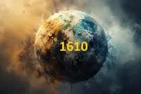 سال 1610 چه اتفاقی افتاد که هنوز درباره‌اش بحث می‌کنند؟