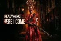 نقد فیلم Ready or Not 2: Here I Come | قایم‌باشک با بازوکا