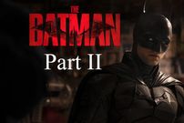 جزئیات جدید از فیلم‌نامه فیلم The Batman: Part II