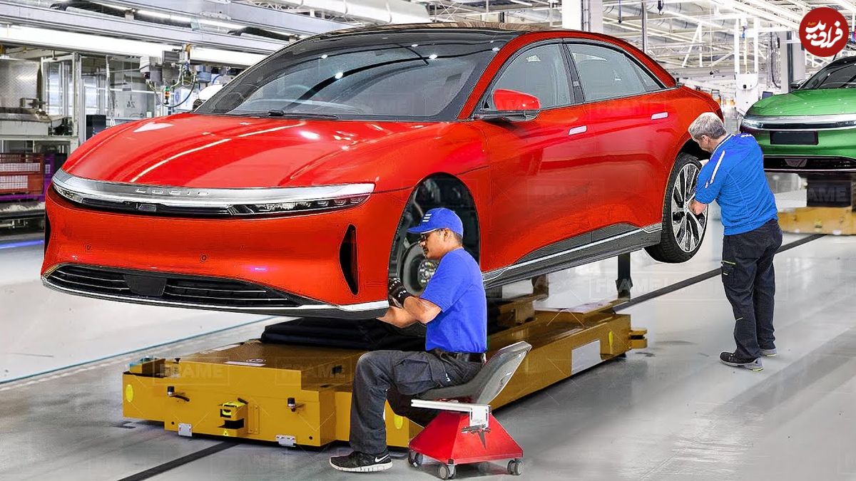 ببینید؛ نگاهی به مراحل تولید خودروهای برقی پیشرفته لوسید در آمریکا