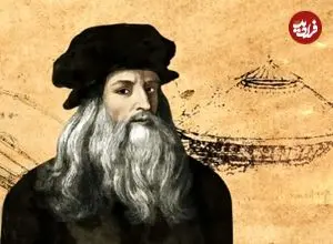 حقایق عجیب زندگی داوینچی؛ نقاش از خود ناراضی!