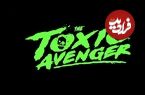 نقدها و نمرات فیلم The Toxic Avenger
