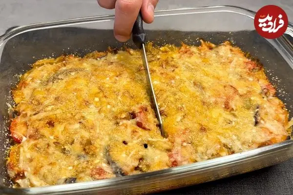 ببینید| با بادمجان این غذای ایتالیایی خوشمزه را درست کنید