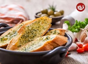 طرز تهیه نان سیر رستورانی به ۵ روش خوشمزه