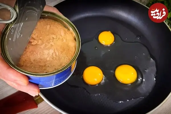 ببینید| طرز تهیه یک غذای ساده با تن ماهی و تخم مرغ