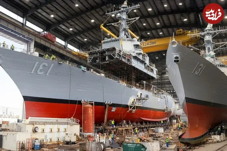 ببینید| نگاهی به مراحل ساخت کشتی ها و ناوشکن های غول پیکر در آمریکا
