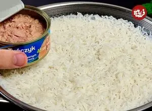 ببینید| طرز تهیه یک غذای ساده با برنج و تن ماهی 