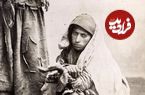 تصاویر؛ سفر به عصر قاجار؛ از «زنانِ گدا» تا «منظرۀ متفاوت قُلهک»