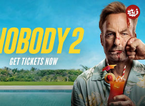 نقد فیلم Nobody 2 _ خشم و جنون!