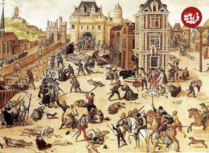 سفر در تاریخ؛ کشتار سن‌بارتلمی؛ شبی که کاتولیک‌ها پروتستان‌ها را قصابی کردند  