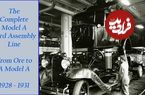 ببینید؛ فیلمی شگفت انگیز از مراحل تولید و مونتاژ خودرو فورد مدل A در سال 1930