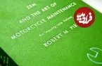 دانستنی‌هایی درباره کتاب «ذن و هنر نگهداری موتورسیکلت» 
