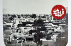 سفر به تهران قدیم؛ یکی از نخستین عکس‌ها از تهران، اوایل سلطنت ناصرالدین‌شاه