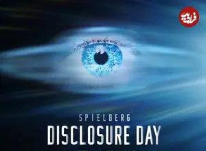 ببینید| اولین کلیپ از فیلم Disclosure Day منتشر شد؛ بازگشت استیون اسپیلبرگ به ژانر علمی‌تخیلی