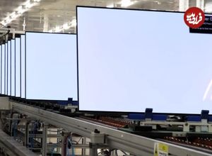 ببینید؛ تلویزیون های هوشمند LED چگونه در کارخانه تولید می شوند؟