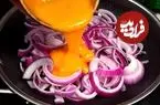 ببینید| طرز تهیه یک غذای ساده و جدید با 1 پیاز و 4 تخم مرغ